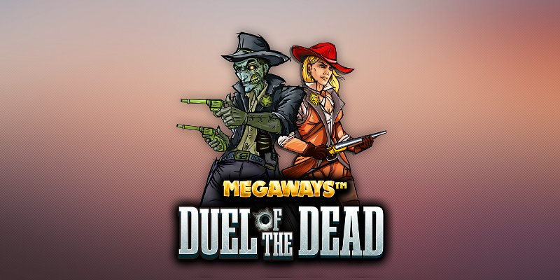 Duel of the Dead Megaways: They're Back From the Dead, and They're Pissed.