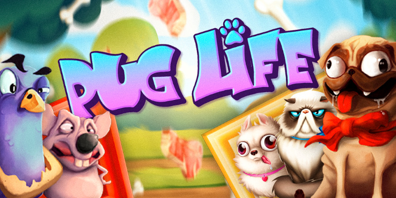 Pug Life Slot: Let's Play