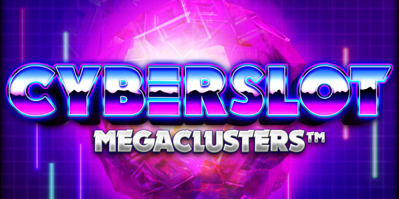 Cyberslot Megaclusters Slot Review:  Cluster Chaos