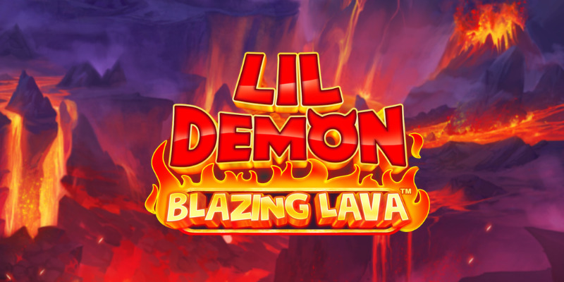 Where to Play Lil' Demon Blazing Lava – No Bullshit Guide