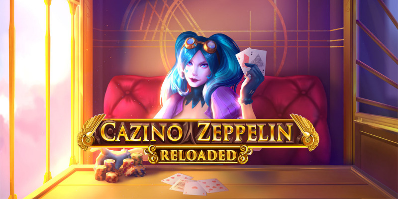 Cazino Zeppelin Reloaded: First Look