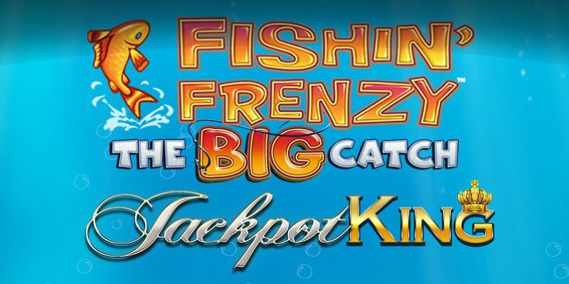 Fishin' Frenzy The Big Catch Jackpot King: Jackpot Fishing - Is It Worth the Cast?