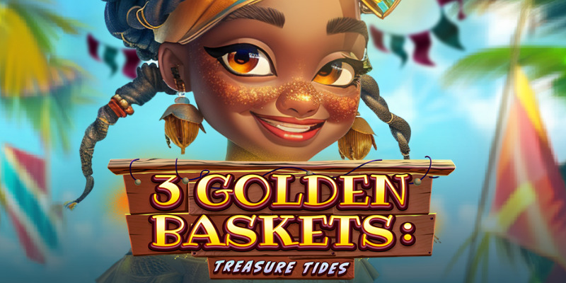3 Golden Baskets: Treasure Tides Slot -  Sun, Sand, and Maybe Some Cash