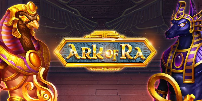 Ark of Ra Slot: Quick Take